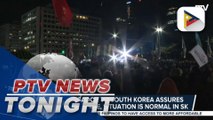 PH Ambassador to South Korea assures Filipinos are safe, situation is normal in SK