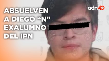 Por esta razón absolvieron a Diego "N", el exalumno del IPN que creaba imágenes de sus compañeras
