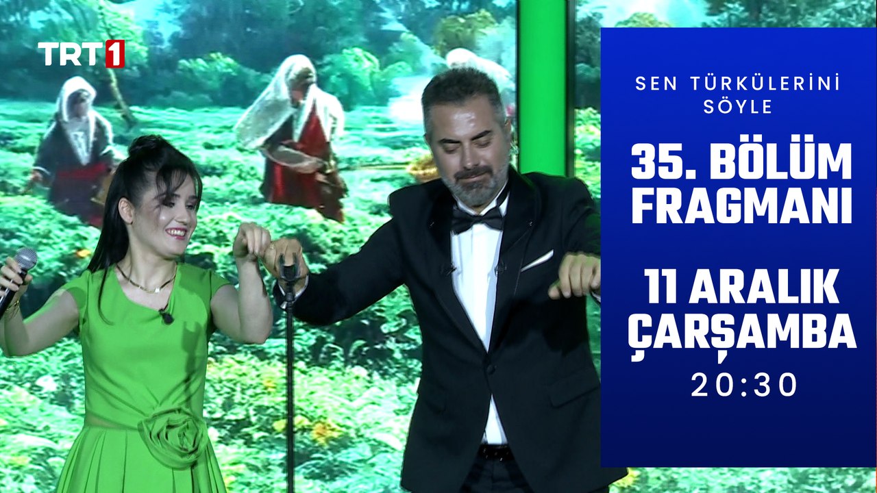 Sen Türkülerini Söyle 35. Bölüm Fragmanı