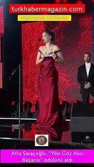 Afra Saraçoğlu, “Yılın Göz Alıcı Başarısı” ödülünü aldı