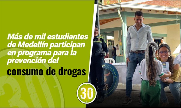Más de mil estudiantes de Medellín participan en programa para la prevención del consumo de drogas