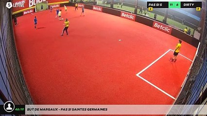 But de Margaux - Pas Si Saintes Germaines