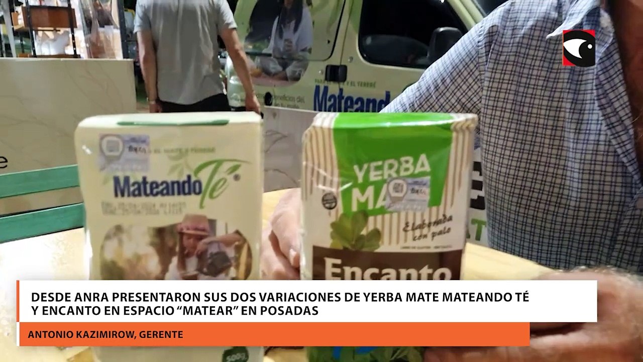Desde Anra presentaron sus dos variaciones de yerba mate Mateando Té y Encanto en el espacio "Matear" en Posadas