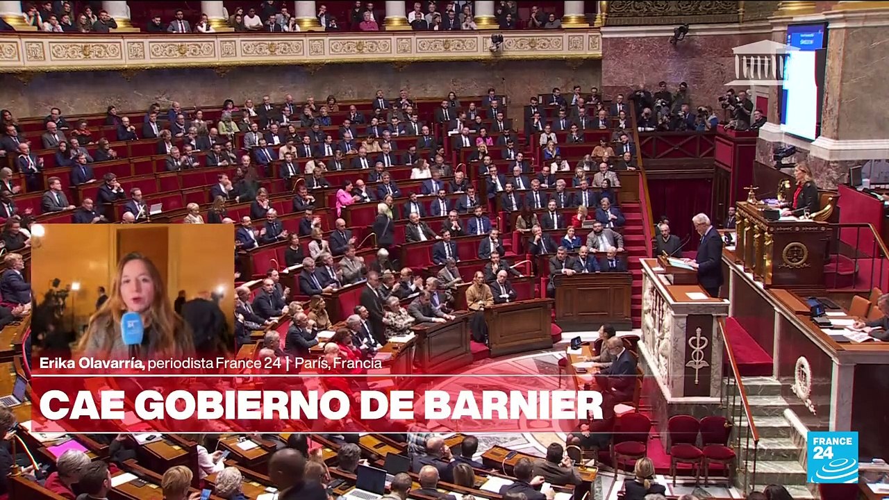 El Gobierno del primer ministro francés, Michel Barnier, es derrocado por una moción de censura