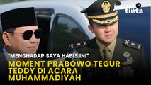 Moment Prabowo Subianto Menegur Teddy di Acara Muhammadiya Jadi Sorotan