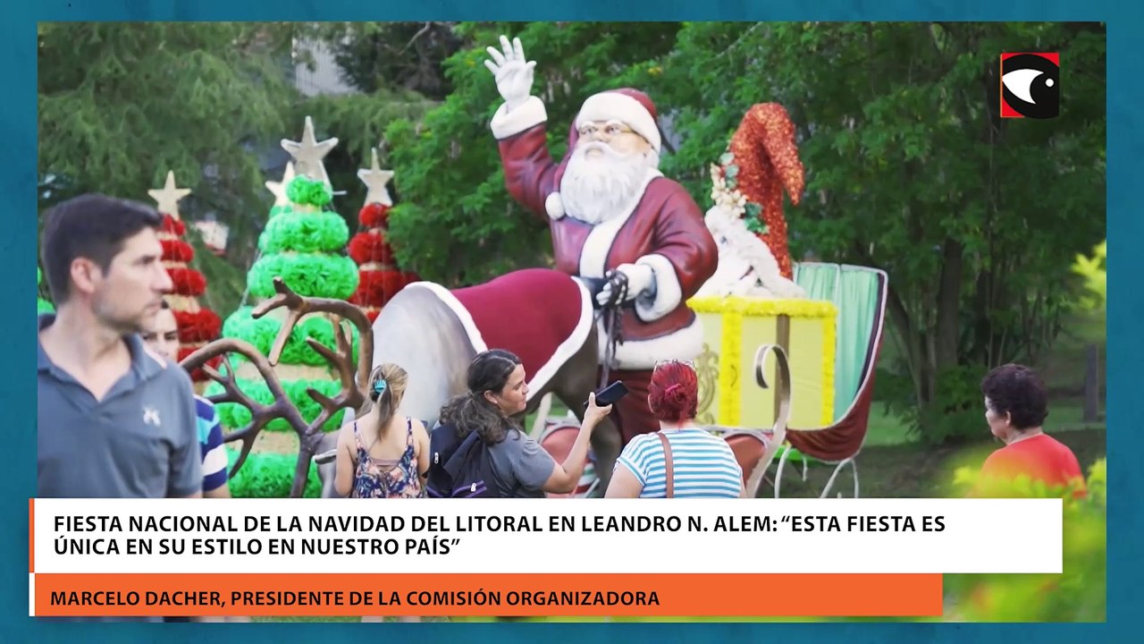 Fiesta Nacional de la Navidad del Litoral en Leandro N. Alem “Esta fiesta es única en su estilo en nuestro país”