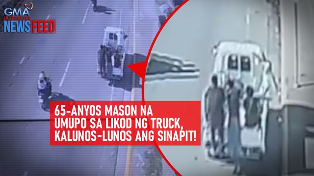 65-anyos mason na umupo sa likod ng truck, kalunos-lunos ang sinapit! | GMA Integrated Newsfeed