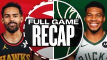 Game Recap: Hawks 119, Bucks 104