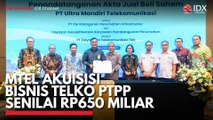 MTEL Akuisisi Bisnis Telko PTPP Senilai Rp650 Miliar