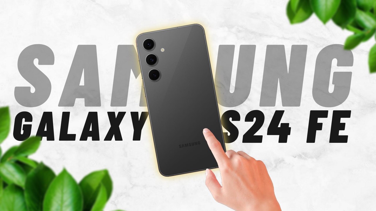 Samsung GALAXY S24 FE : Faut-il ACHETER tout de suite ? - TEST