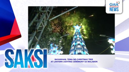 SAKSI Recap: Bayanihan, tema ng Christmas tree at lantern lighting ceremony sa Malabon; Cosmic Christmas, tunnel of lights, at 12 Christmas trees, tampok na atraksyon sa iba't ibang bahagi ng bansa (Originally aired on Dec. 4, 2024)