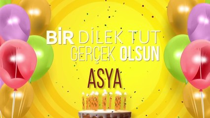 ASYA -  İyi ki Varsın İyi ki Doğdun Asya