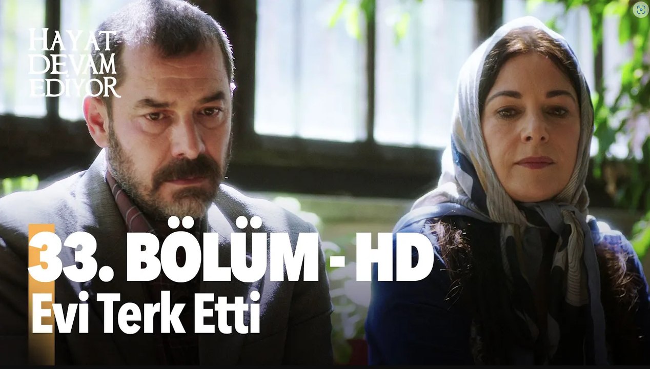33. Bölüm Hayat Devam Ediyor | HD İZLE