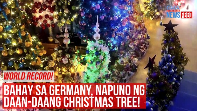 WORLD RECORD! Bahay sa Germany, napuno ng daan-daang Christmas tree! | GMA Integrated Newsfeed