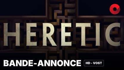HERETIC de Scott Beck, Bryan Woods avec Hugh Grant, Sophie Thatcher, Chloe East : bande-annonce [HD-VOST] | 27 novembre 2024 en salle