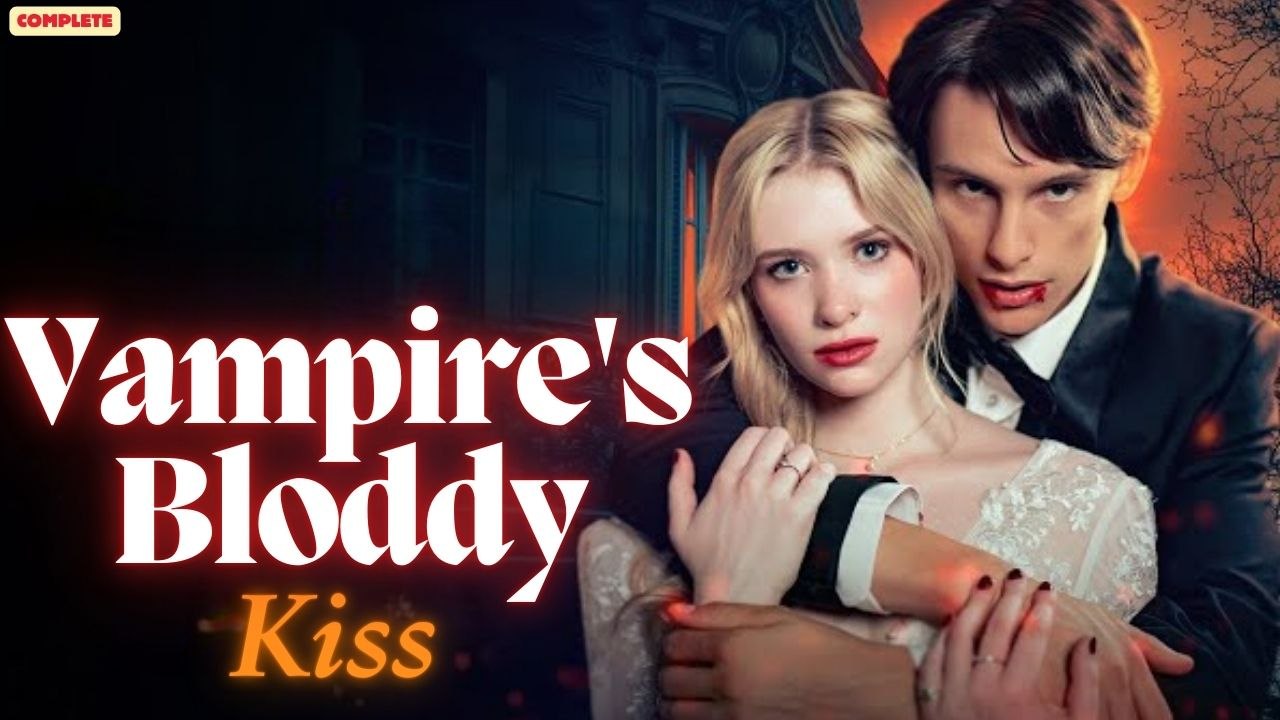 Vampire's Bloddy Kiss