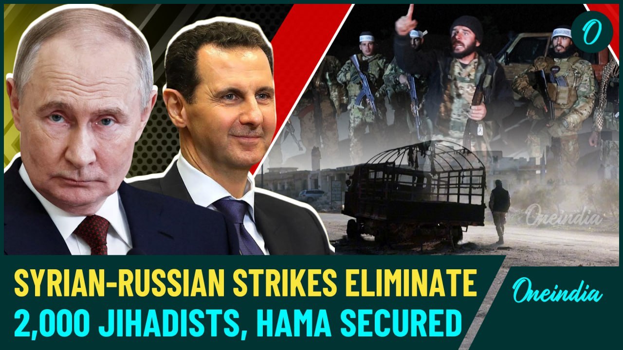 2,000 Jihadists Killed: Syrian Army, Putin’s Men’s Major Attack, Destroy HTS Drones, Fortify Hama