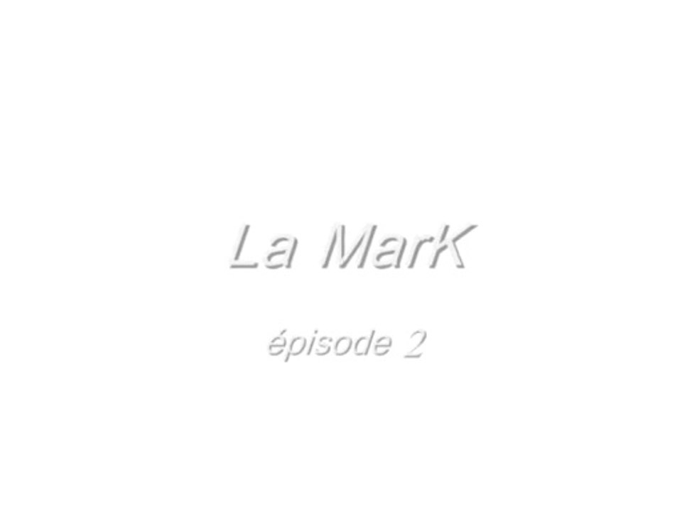 La MarK 2