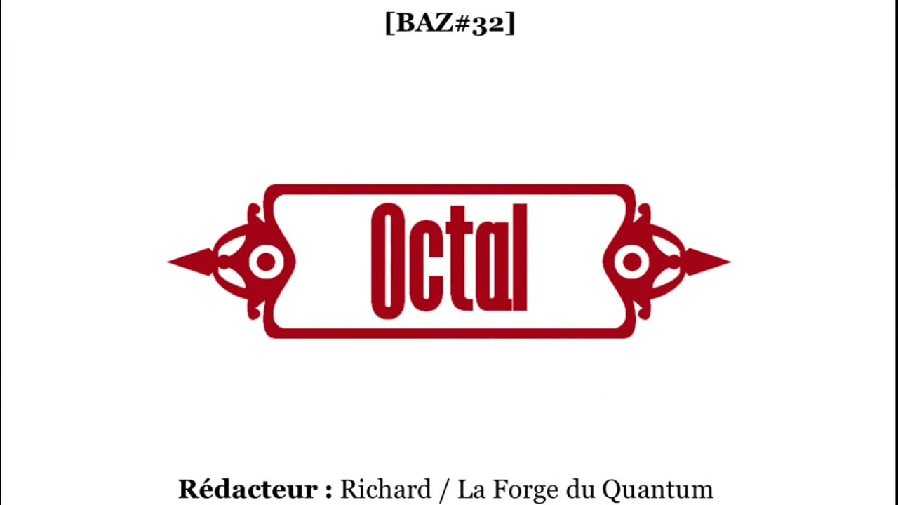 BAZ#32 - Octal...