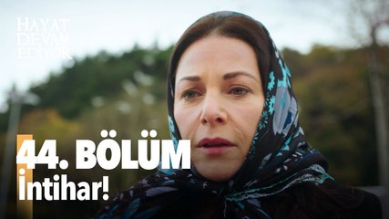 44. Bölüm Hayat Devam Ediyor - HD İZLE