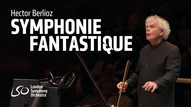 La Orquesta Sinfónica de Londres interpreta la Sinfonía Fantástica de Berlioz (2019)