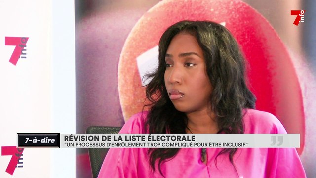 7-à-dire | Révision de la liste électorale : un processus d'enrôlement trop compliqué…