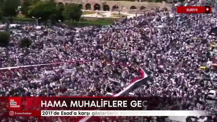 2011'de Esad'a karşı gösterilerin merkezi olmuştu: Hama muhaliflerin eline geçti