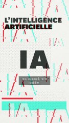 Intelligence artificielle : la nouvelle colonne vertébrale de notre société