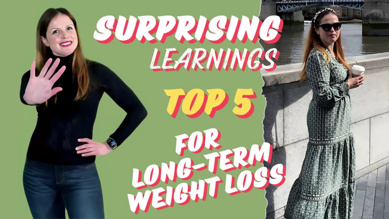 My TOP 5 LEARNINGS from unsuccessfully trying to LOSE WEIGHT that works.