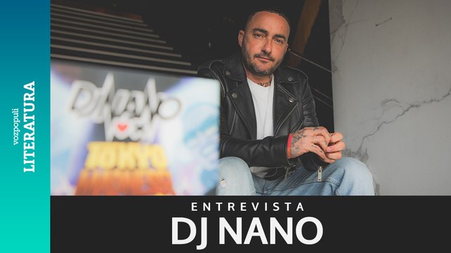 DJ Nano: “Siempre me gusta hacer otros proyectos para llevar la cultura del DJ a otros lugares”