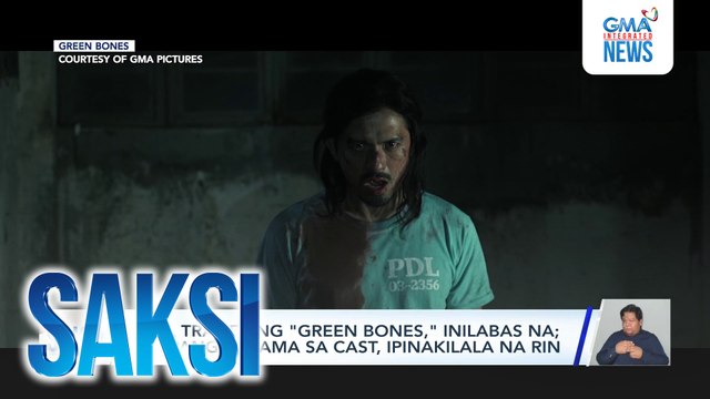 Full trailer ng Green Bones, inilabas na; iba pang kasama sa cast, ipinakilala na rin | Saksi