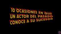 El Top de la Fortaleza de la Soledad - 10 ocasiones en que un actor del pasado conoce a su sucesor