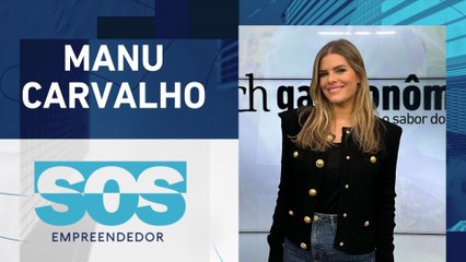 MANU CARVALHO | SOS EMPREENDEDOR - 03/12/2024