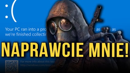 Czy STALKERA 2 da się jeszcze naprawić