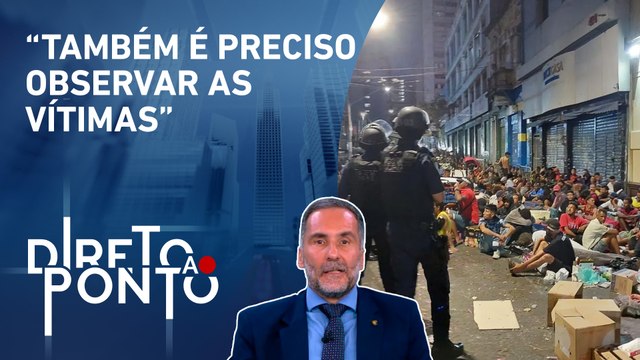 Sarrubbo: “Há uma economia que move a Cracolândia, não são somente os usuários” | DIRETO AO PONTO