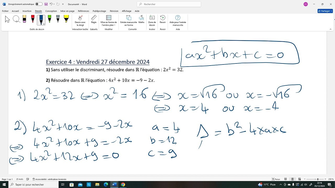 Exercice 4 : Un jour, deux équations du second degré