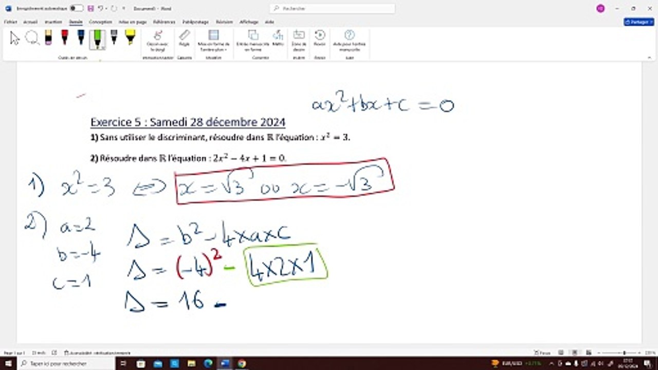 Exercice 5 : Un jour, deux équations du second degré