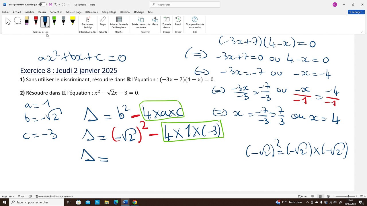 Exercice 8 : Un jour, deux équations du second degré