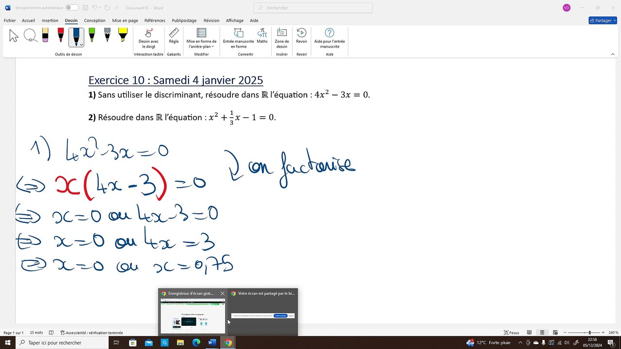 Exercice 10 : Un jour, deux équations du second degré