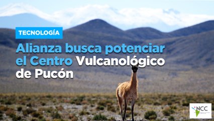 Alianza busca potenciar el Centro Vulcanológico de Pucón