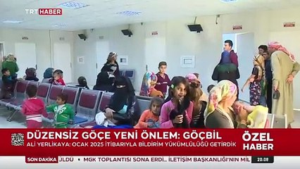 Düzensiz göçe yeni önlem: GÖÇBİL