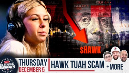 People Call for Hawk Tuah's Arrest After Meme Coin Disaster - Barstool Rundown - December 5, 2024