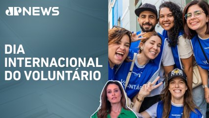 Número de brasileiros voluntários triplicou em 20 anos; Patrícia Costa analisa