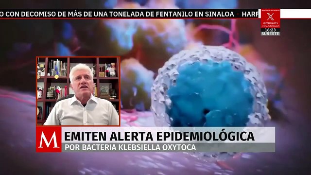 Secretaría de Salud emiten alerta epidemiológica por la bacteria Klebsiella Oxytoca