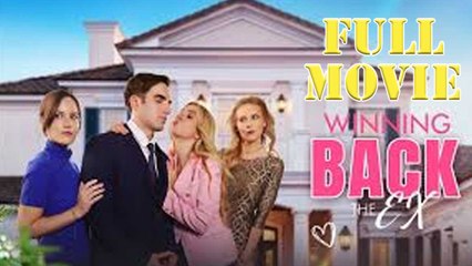 Winning Back The Ex Full Episode