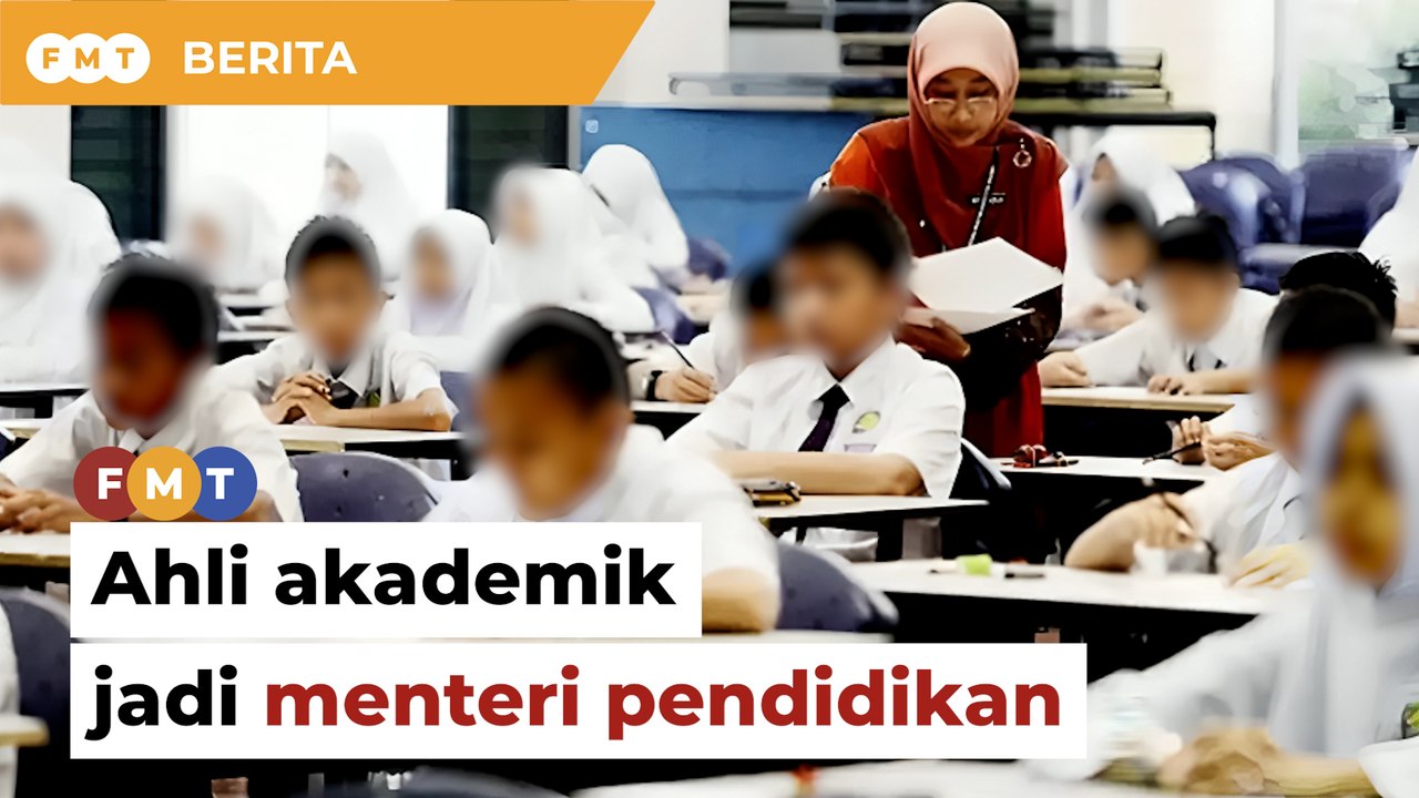 Lantik menteri pendidikan di kalangan ahli akademik, cadang kumpulan ibu bapa