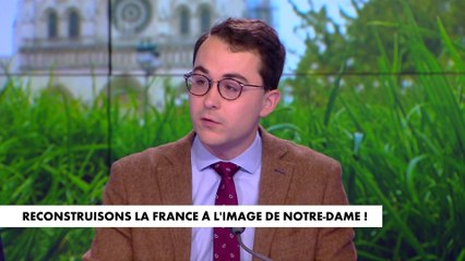 L'édito de Paul Sugy : «Reconstruisons la France à l'image de Notre-Dame !»