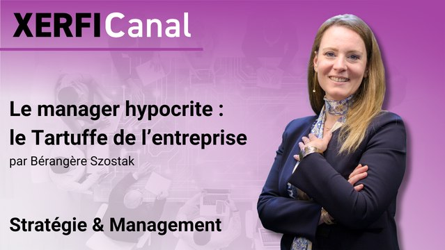 Le manager hypocrite : le Tartuffe de l’entreprise [Bérangère Szostak]
