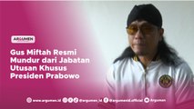 Gus Miftah Resmi Mundur Dari Jabatan Utusan Khusus Presiden Prabowo