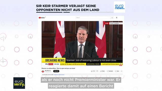 Faktencheck: Will Keir Starmer seine Opponenten aus dem Land verjagen?